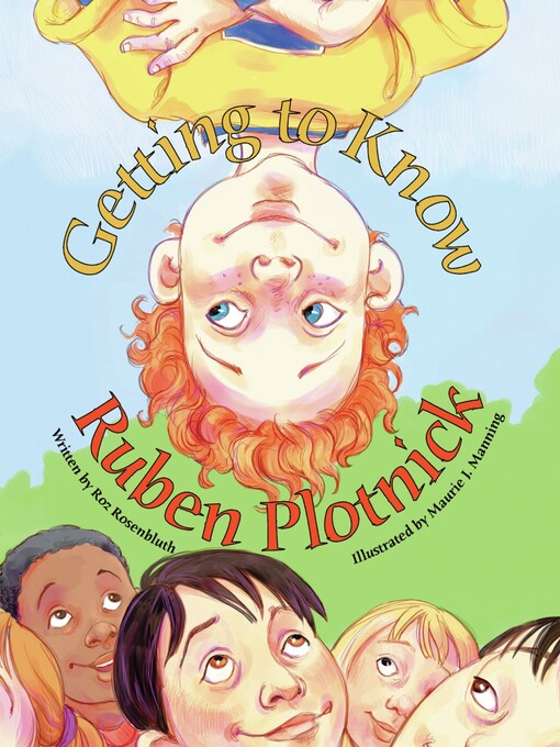 Roz Rosenbluth创作的Getting to Know Ruben Plotnick作品的详细信息 - 可供借阅